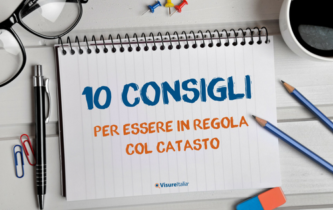 10 consigli per essere in regola col Catasto