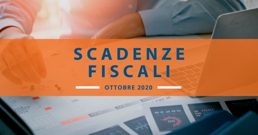 Scadenze fiscali di ottobre 2020: il nuovo calendario dell’Agenzia Entrate