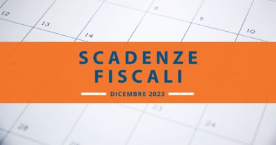 Scadenze fiscali di dicembre: il calendario completo