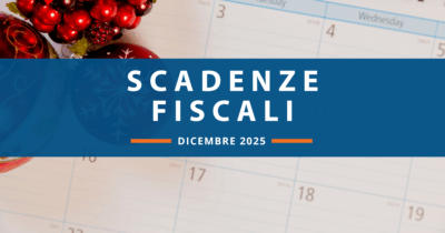 Scadenze fiscali di dicembre: le date da ricordare